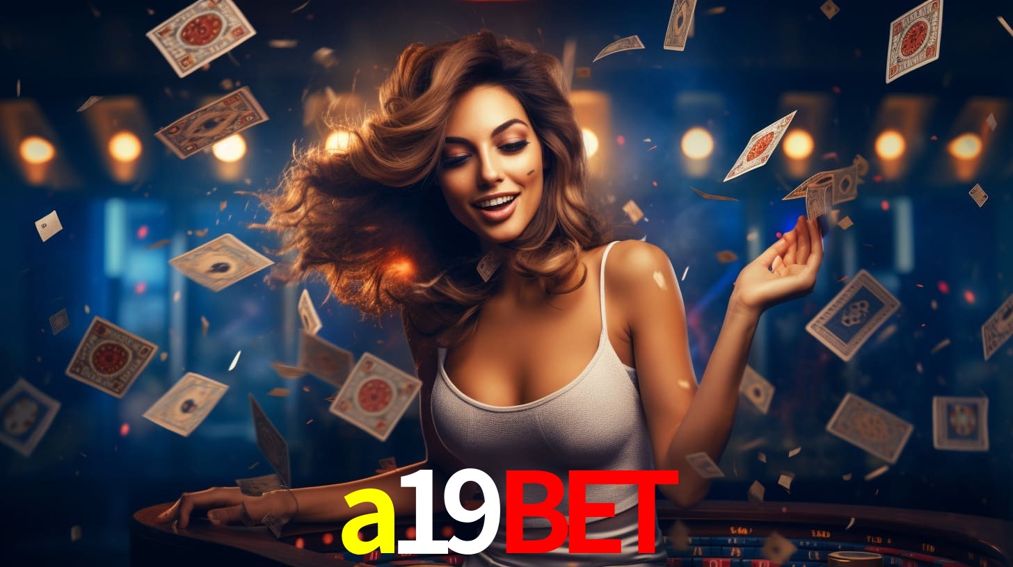 a19bet: Jogos de Caça-Níqueis-Altas Recompensas, Roleta-Velocidade, Blackjack-Desafios Máximos